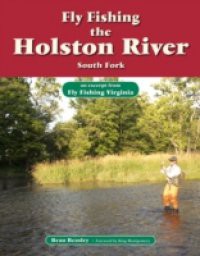 Fly Fishing the Holston River, South Fork