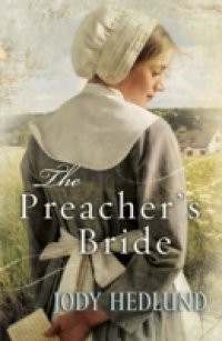 Preacher's Bride (Hearts of Faith Book #1)