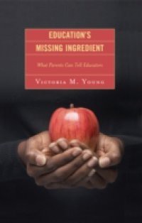 Education's Missing Ingredient