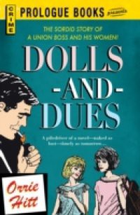 Dolls and Dues