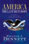 America: The Last Best Hope (Volume II)