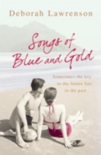 Songs of Blue and Gold