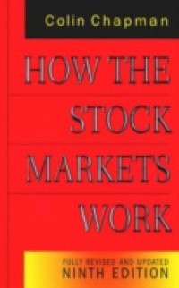 How the Stock Markets Work 9th Edition