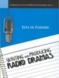 Writing and Producing Radio Dramas