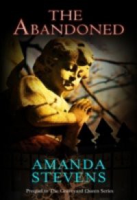 Abandoned (The Graveyard Queen Series, Book 4)