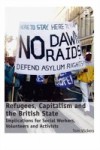 Refugees, Capitalism and the British State