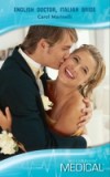 English Doctor, Italian Bride