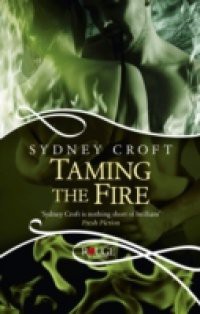 Taming the Fire: A Rouge Paranormal Romance