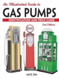 Illustrated Guide To Gas Pumps
