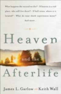 Heaven and the Afterlife