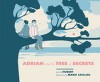 Adrian and the Tree of Secrets