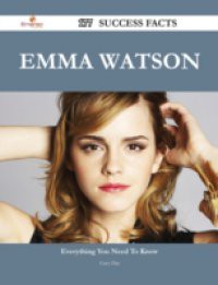 Emma Watson 177 Success Facts – Everything you need to know about Emma Watson