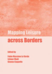 Mapping Leisure across Borders