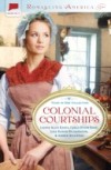 Colonial Courtships
