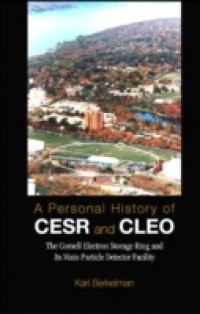 PERSONAL HISTORY OF CESR AND CLEO, A
