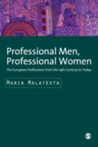 Professional Men, Professional Women