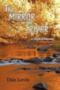 Mirror in the River