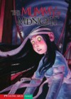 Mummy at Midnight