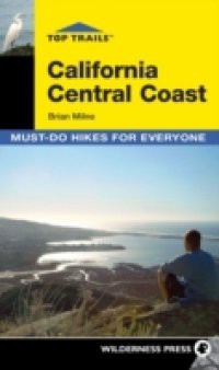 Top Trails: California Central Coast