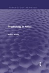 Psychology in Africa (Psychology Revivals)