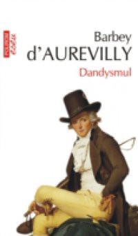 Dandysmul (Romanian edition)