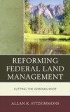 Reforming Federal Land Management