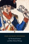 Of The Social Contract and Other Political Writings