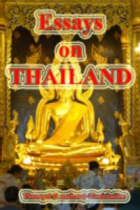 Essays on Thailand