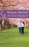 Nurse's Bodyguard (Mills & Boon Heartwarming)