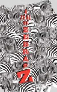 Zeal of Zebras