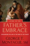 Living in the Father's Embrace