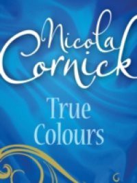 True Colours (Mills & Boon M&B) (Regency, Book 8)