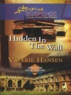 Hidden in the Wall (Mills & Boon Love Inspired) (Reunion Revelations, Book 1)