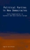 Political Parties in New Democracies