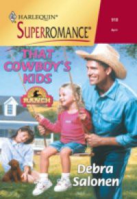 That Cowboy's Kids (Mills & Boon Vintage Superromance)