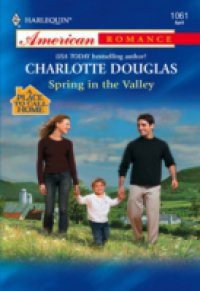 Spring in the Valley (Mills & Boon American Romance)