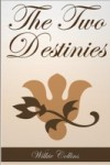 Two Destinies