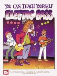 You Can Teach Yourself Electric Bass