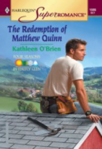 Redemption Of Matthew Quinn (Mills & Boon Vintage Superromance)