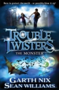 Troubletwisters 2: The Monster