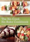 No-Cook No-Bake Cookbook