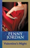 Valentine's Night (Mills & Boon Modern) (Penny Jordan Collection)