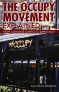 Occupy Movement Explained