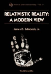 RELATIVISTIC REALITY