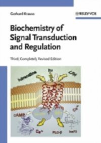 Biochemistry of Signal Transduction and Regulation