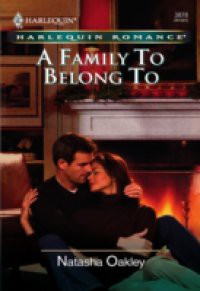 Family To Belong To (Mills & Boon Cherish)