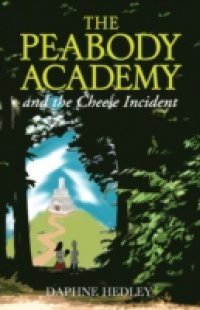 Peabody Academy and the Cheese Incident