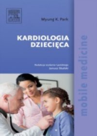 Kardiologia dziecieca. Seria Mobile Medicine