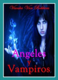 Angeles Y Vampiros