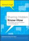 Sharing Hidden Know-How
